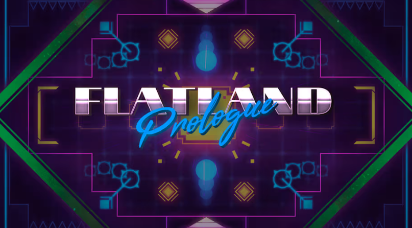 Flatland Prologue